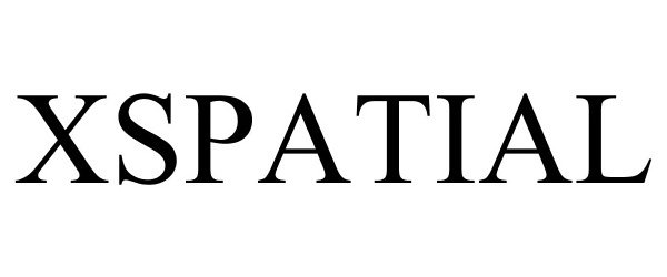 Trademark Logo XSPATIAL
