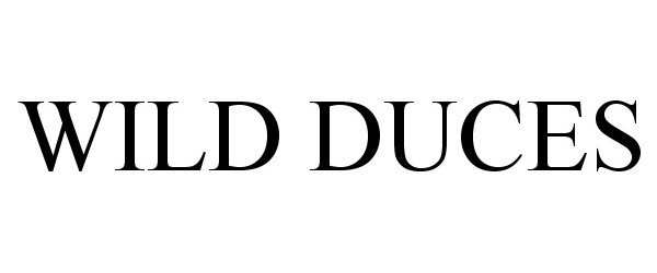 Trademark Logo WILD DUCES