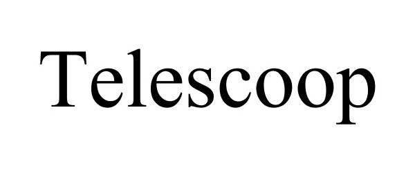 TELESCOOP