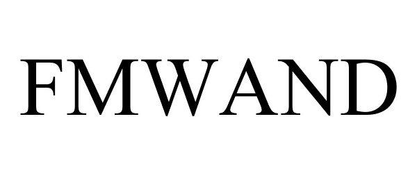 Trademark Logo FMWAND