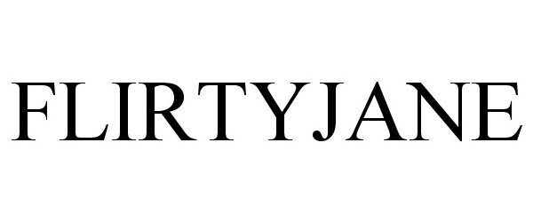 Trademark Logo FLIRTYJANE