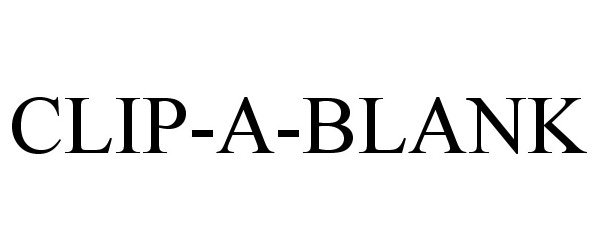 Trademark Logo CLIP-A-BLANK