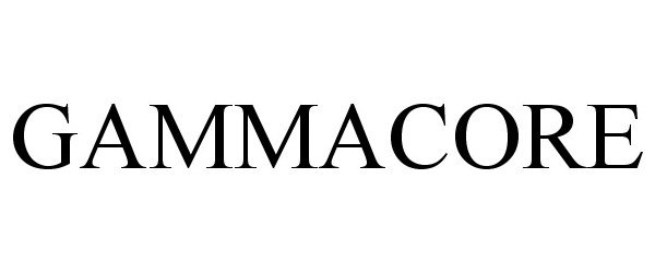 Trademark Logo GAMMACORE