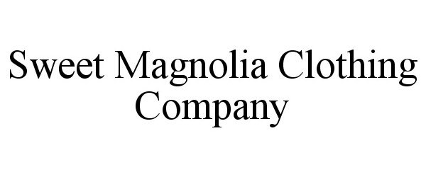  SWEET MAGNOLIA CLOTHING COMPANY