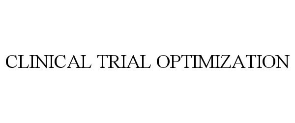  CLINICAL TRIAL OPTIMIZATION