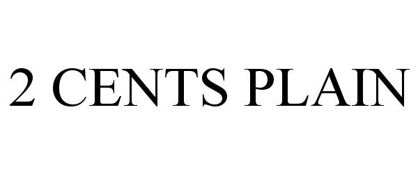 Trademark Logo 2 CENTS PLAIN