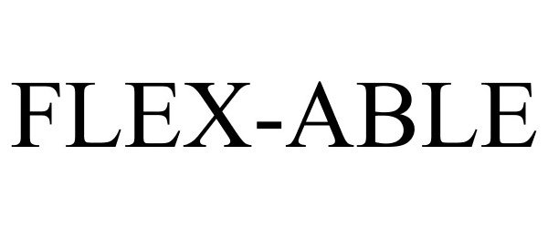Trademark Logo FLEX-ABLE