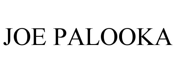 Trademark Logo JOE PALOOKA