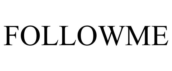 Trademark Logo FOLLOWME