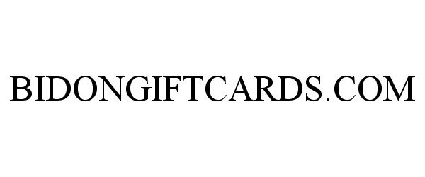 Trademark Logo BIDONGIFTCARDS.COM