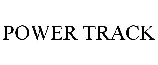 Trademark Logo POWER TRACK