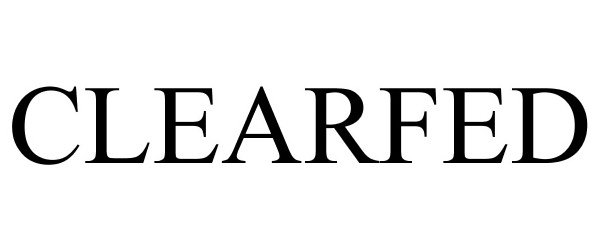 Trademark Logo CLEARFED
