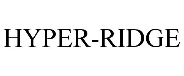 Trademark Logo HYPER-RIDGE