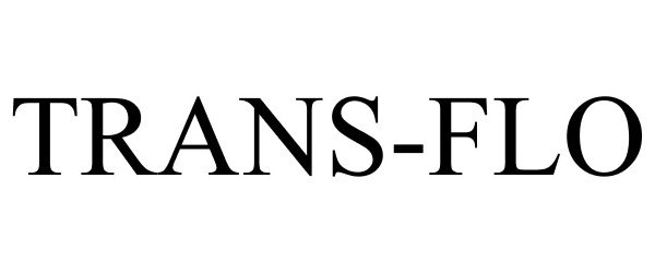 Trademark Logo TRANS-FLO
