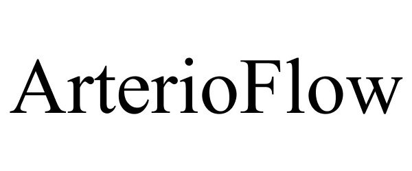 Trademark Logo ARTERIOFLOW