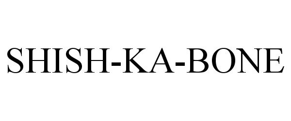 Trademark Logo SHISH-KA-BONE