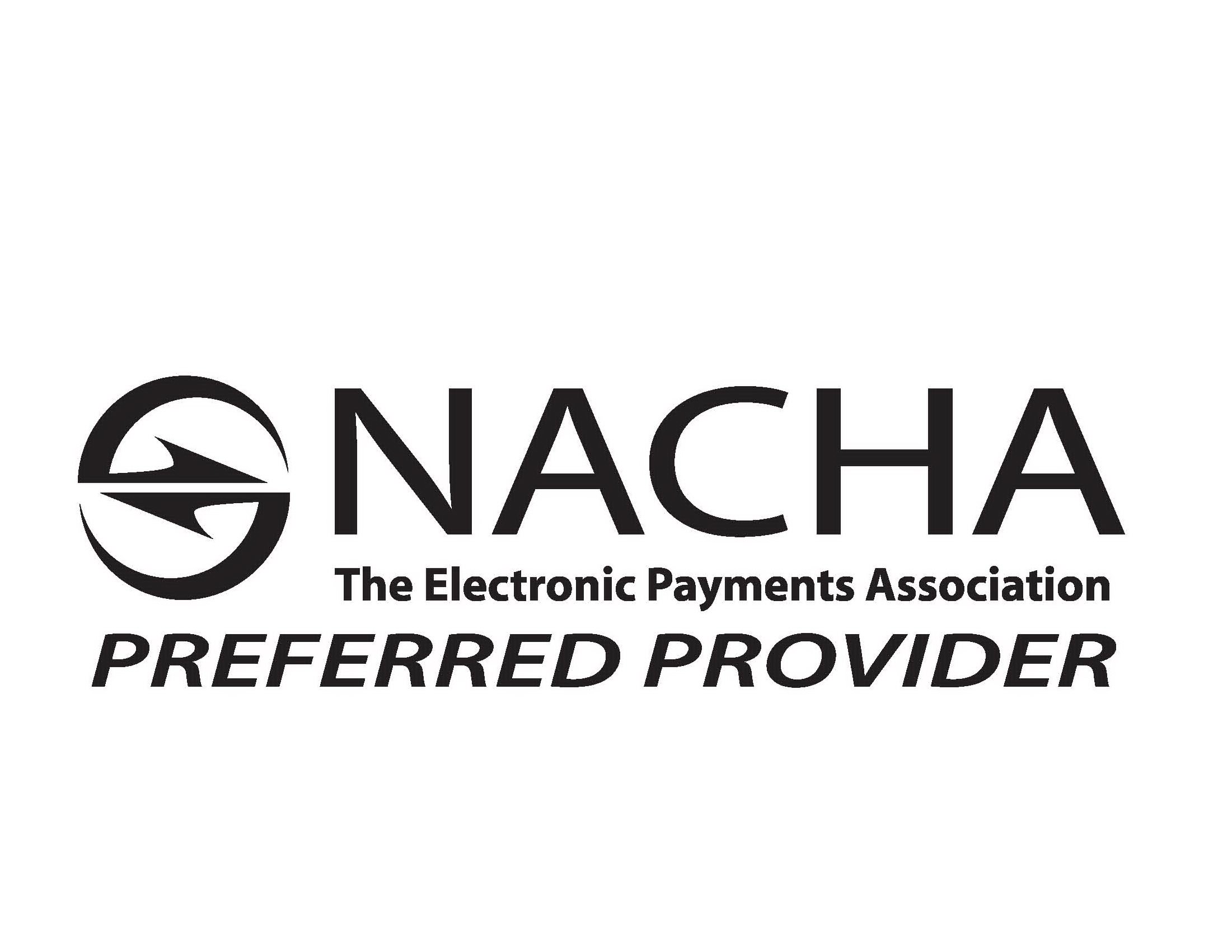  NACHA THE ELECTRONIC PAYMENTS ASSOCIATION PREFERRED PROVIDER