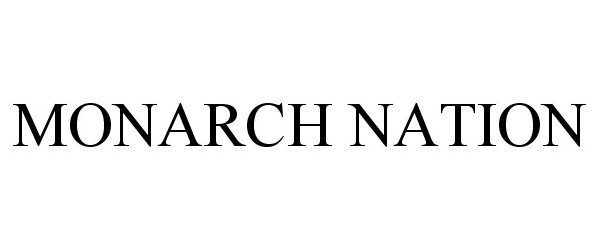 Trademark Logo MONARCH NATION