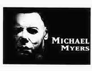  MICHAEL MYERS