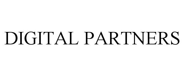 Trademark Logo DIGITAL PARTNERS