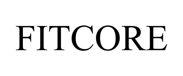 Trademark Logo FITCORE