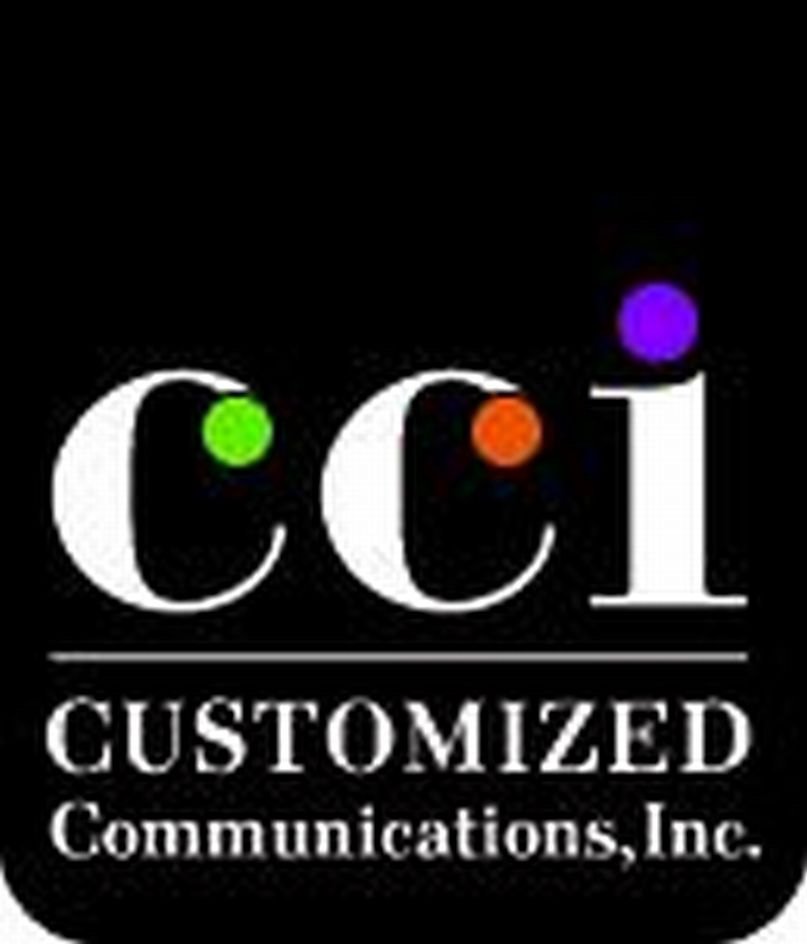 Trademark Logo CCI CUSTOMIZED COMMUNICATIONS, INC.