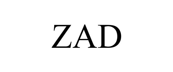Trademark Logo ZAD