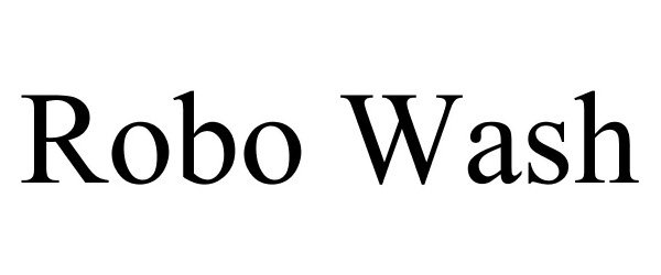 Trademark Logo ROBO WASH