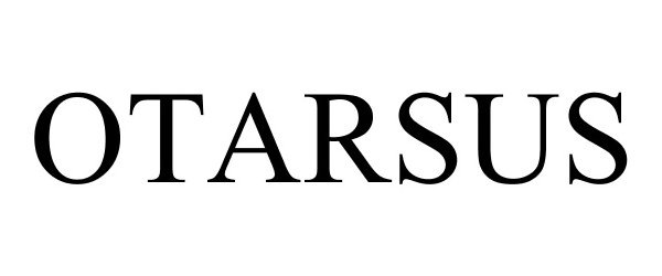 Trademark Logo OTARSUS