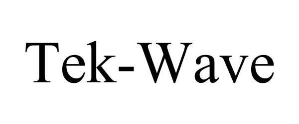 Trademark Logo TEK-WAVE