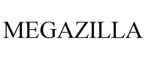 Trademark Logo MEGAZILLA