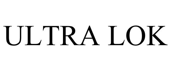 Trademark Logo ULTRA LOK