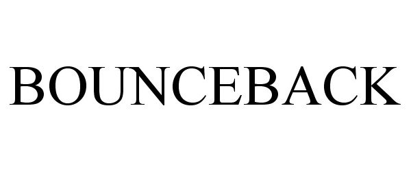 Trademark Logo BOUNCEBACK