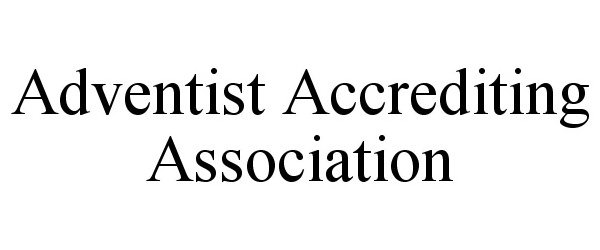 Trademark Logo ADVENTIST ACCREDITING ASSOCIATION