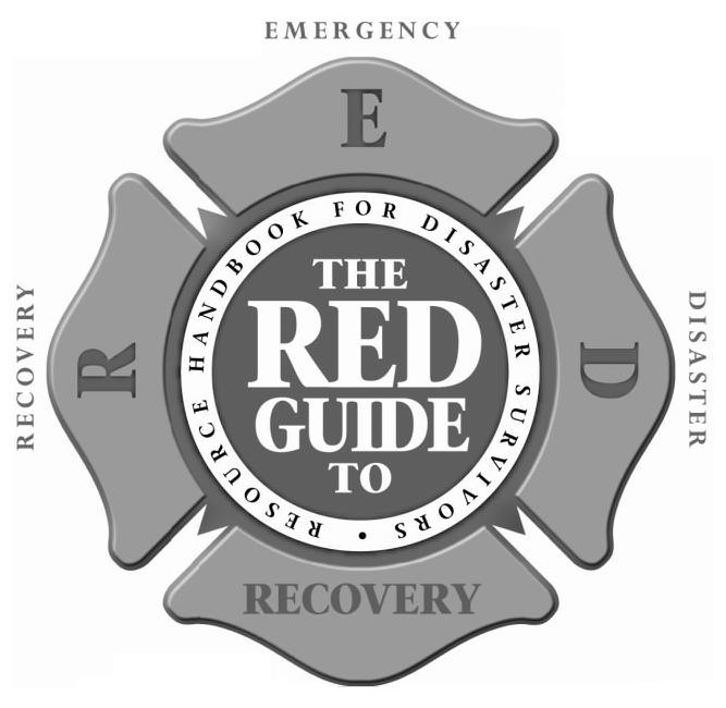  RECOVERY, EMERGENCY, DISASTER; RED; THE RED GUIDE TO RECOVERY; RESOURCE HANDBOOK FOR DISASTER SURVIVORS