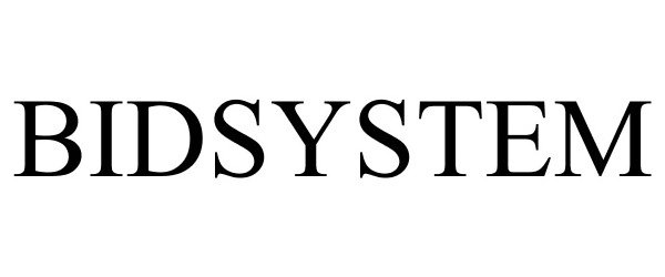 Trademark Logo BIDSYSTEM
