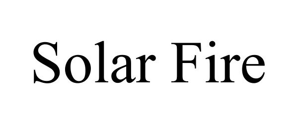Trademark Logo SOLAR FIRE