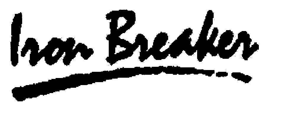 Trademark Logo IRON BREAKER