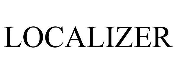 Trademark Logo LOCALIZER