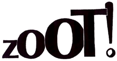 Trademark Logo ZOOT!