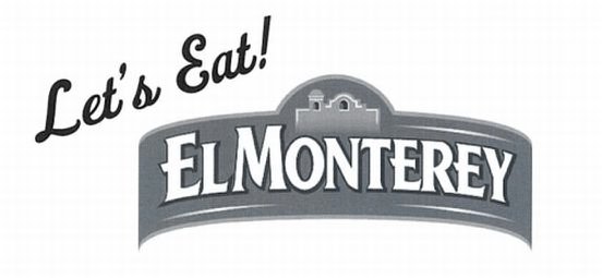  LET'S EAT! EL MONTEREY