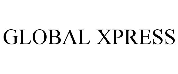 Trademark Logo GLOBAL XPRESS