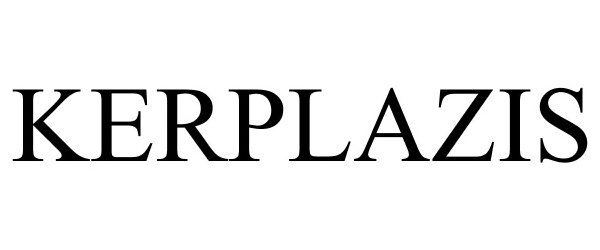Trademark Logo KERPLAZIS