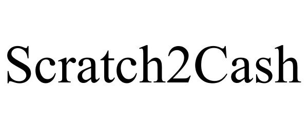 Trademark Logo SCRATCH2CASH