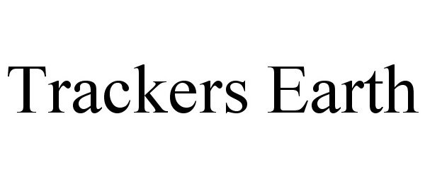 Trademark Logo TRACKERS EARTH