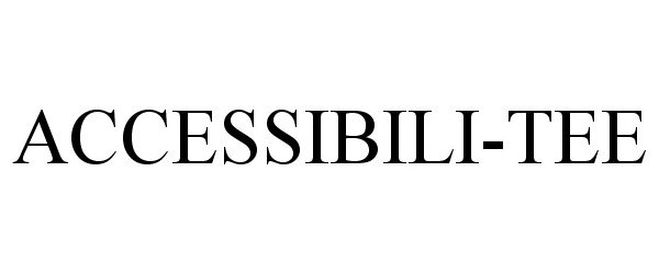  ACCESSIBILI-TEE