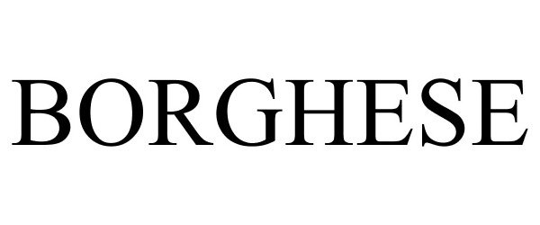 Trademark Logo BORGHESE