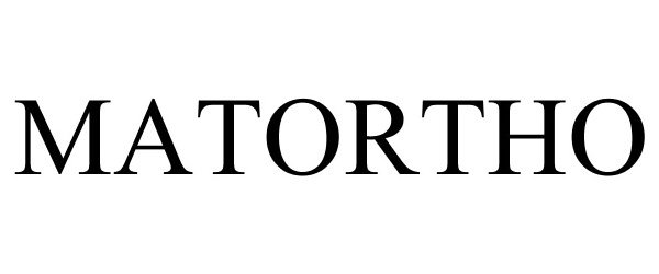 Trademark Logo MATORTHO