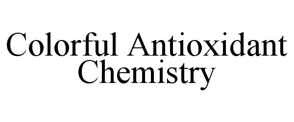  COLORFUL ANTIOXIDANT CHEMISTRY