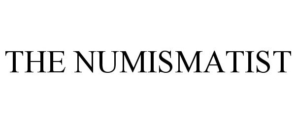 Trademark Logo THE NUMISMATIST